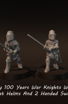 Early 100 Years War Knights With Great Helms and 2 Handed Swords
