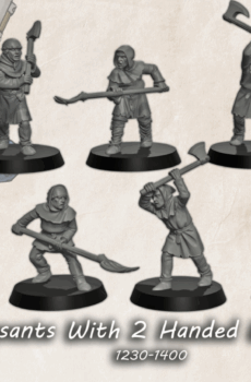 Peasants With 2 Handed Weapons (1230-1400)